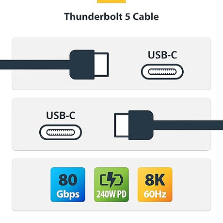 StarTech.com 2.6ft (80cm) Thunderbolt 5 Cable, 80Gbps/120Gbps, 240W PD, 8K 60Hz, Thunderbolt Certified, TB5/TB4/USB4/USB-C