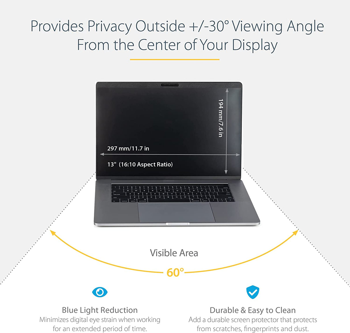 StarTech.com Laptop Privacy Screen for 13 inch MacBook Pro & MacBook Air - Magnetic Removable Security Filter - Blue Light Reducing Screen Protector 16:10 - Matte/Glossy - +/-30 Degree (PRIVSCNMAC13)