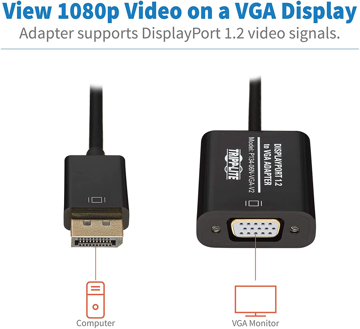 Tripp Lite DisplayPort to VGA Adapter Cable Active Converter Displayport 1.2 DP to VGA DP2VGA 6in (P134-06N-VGA-V2), Black DP 1.2 to VGA Active (6")