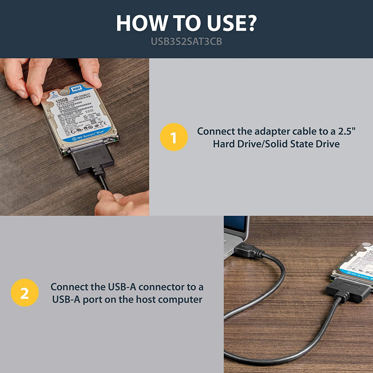 StarTech.com SATA to USB Cable - USB 3.0 to 2.5” SATA III Hard Drive Adapter - External Converter for SSD/HDD Data Transfer (USB3S2SAT3CB) USB 3.0 | 2.5" Cable