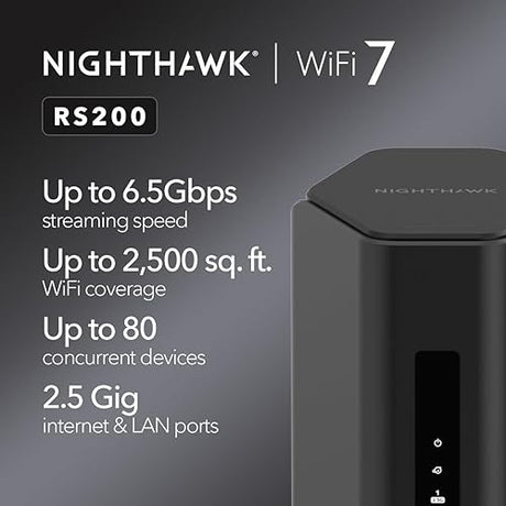 NETGEAR Nighthawk Dual-Band WiFi 7 Router (RS200) – Security Features, BE6500 Wireless Speed (up to 6.5Gbps) - Covers up to 2,500 sq. ft., 80 Devices – 2.5 Gig Internet Port