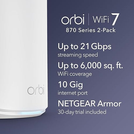 NETGEAR Orbi 870 Series Tri-Band WiFi 7 Mesh System (RBE872) - Router + 1 Satellite Extender, Security Features, Up to 21 Gbps, Covers up to 6,000 sq. ft., 150 Devices, 10 Gig Internet Port, BE21000