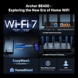 TP-Link Dual-Band BE6500 WiFi 7 Router (Archer BE400) – 6.5 Gbps, 1× 2.5G WAN, 1× 2.5G LAN, 3× 1G LAN, 1× USB 3.0, Advanced Security, Seamless Streaming & Gaming, Easy Setup via TP-Link Tether App Wi-Fi 7 | BE6500 Dual-Band 2.5G Port