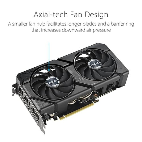 ASUS Dual GeForce RTX™ 4070 EVO OC Edition 12GB GDDR6X is Designed for Broad Compatibility, with a 2.5-Slot Design, Axial-tech Fan Design, 0dB Technology, Auto-Extreme Technology, and More