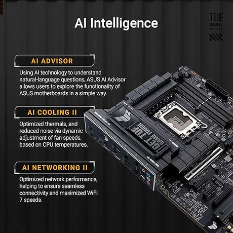 ASUS TUF Gaming Z890-PLUS WiFi Z890 LGA 1851 ATX Motherboard, Intel® Core™ Ultra Series 2 Ready, Advanced AI PC-Ready, 16+1+2+1 Stages, DDR5, PCIe® 5.0, Thunderbolt™ 4 Type-C®, 4X M.2, Wi-Fi 7, 2.5Gb