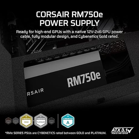CORSAIR RM750e (2025) Fully Modular Low-Noise ATX Power Supply with 12V-2x6 Cable – ATX 3.1 & PCIe 5.1 Compliant, Cybenetics Gold Efficiency, 105°C-Rated Capacitors, Modern Standby Mode – Black RMe (2025) 750 Watts Black