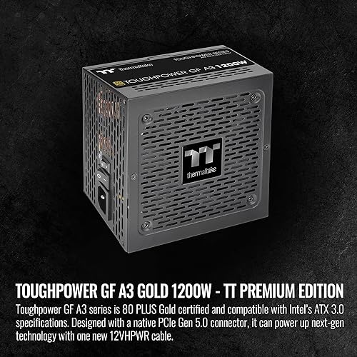 Thermaltake Toughpower GF A3 1200W, True 600W 12VHPWR Connectors on PSU & NVIDIA RTX 40 Series, ATX 3.0/PCI-E 5.0, 80+ Gold, SLI/Crossfire Ready Power Supply, PS-TPD-1200FNFAGU-L, 10 Year Warranty Black 1200W Gold (ATX 3.0)