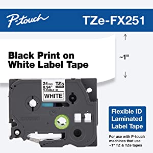 Brother Genuine P-touch TZE-FX251 Tape, 1" (0.94") Wide Flexible-ID Laminated Tape, Black on White, Best Suited for Wire Wrapping and Flagging, Water-Resistant, 0.94" x 26.2' (24mm x 8M), TZEFX251 Black on White 1 Inch