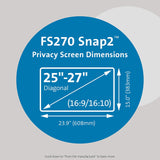 Kensington FS270 Snap2 Privacy Screen for 25-Inch to 27-Inch Widescreen 16:10 and 16:9 Monitors (K58400WW) 25-27" widescreen