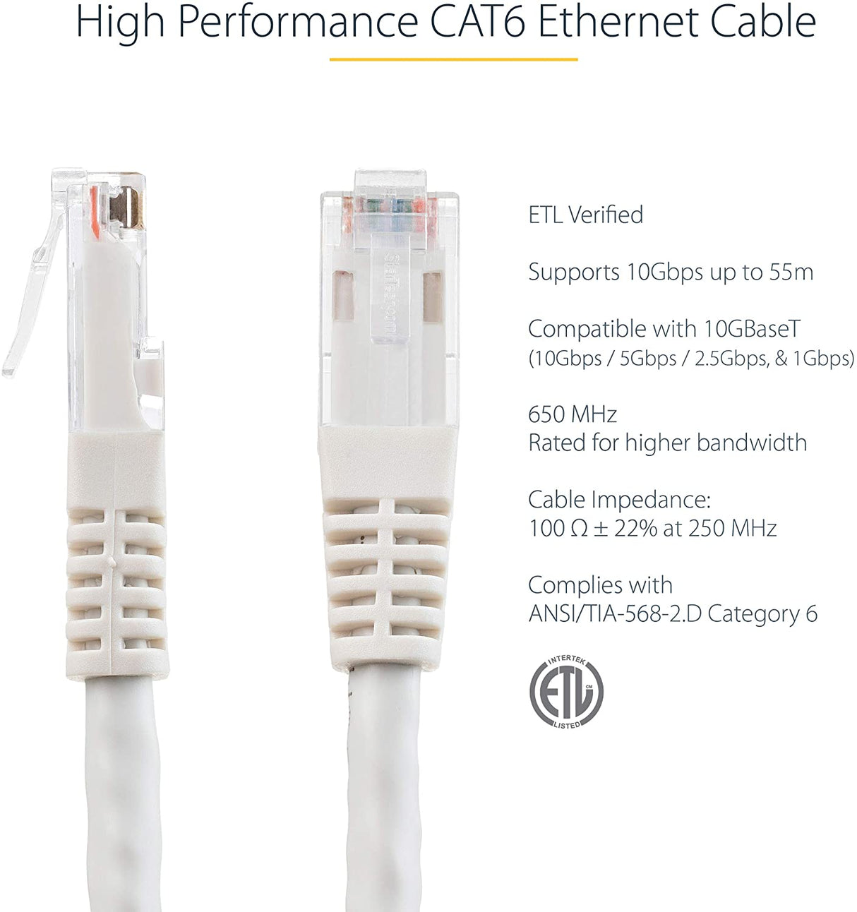 StarTech.com 100ft CAT6 Ethernet Cable - White CAT 6 Gigabit Ethernet Wire -650MHz 100W PoE++ RJ45 UTP Molded Category 6 Network/Patch Cord w/Strain Relief/Fluke Tested UL/TIA Certified (C6PATCH100WH) White 100 ft / 30 m 1 Pack