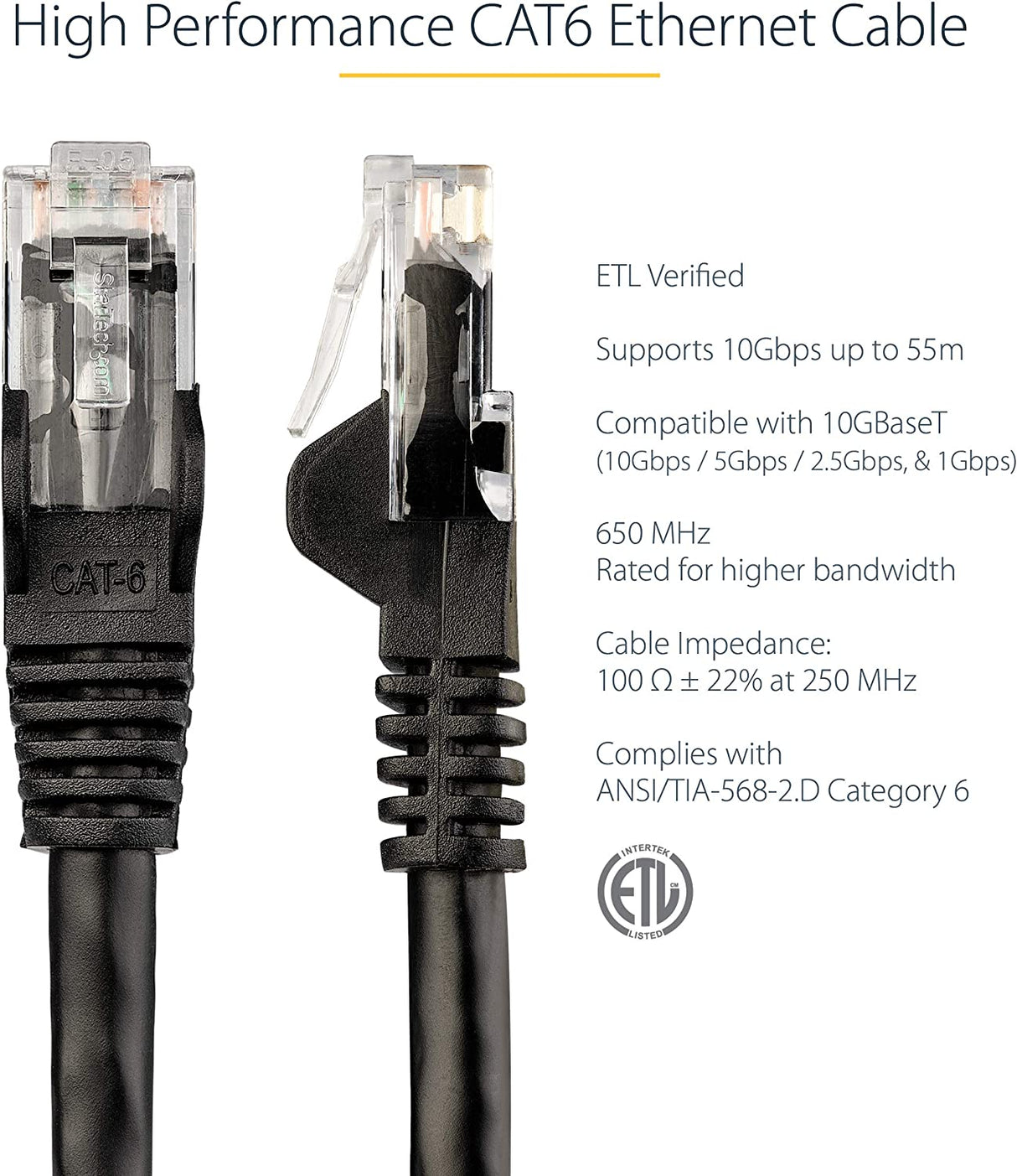 StarTech.com 100ft CAT6 Ethernet Cable - Black CAT 6 Gigabit Ethernet Wire -650MHz 100W PoE RJ45 UTP Category 6 Network/Patch Cord Snagless w/Strain Relief Fluke Tested UL/TIA Certified (N6PATCH100BK) Black 100 ft / 30 m 1 Pack