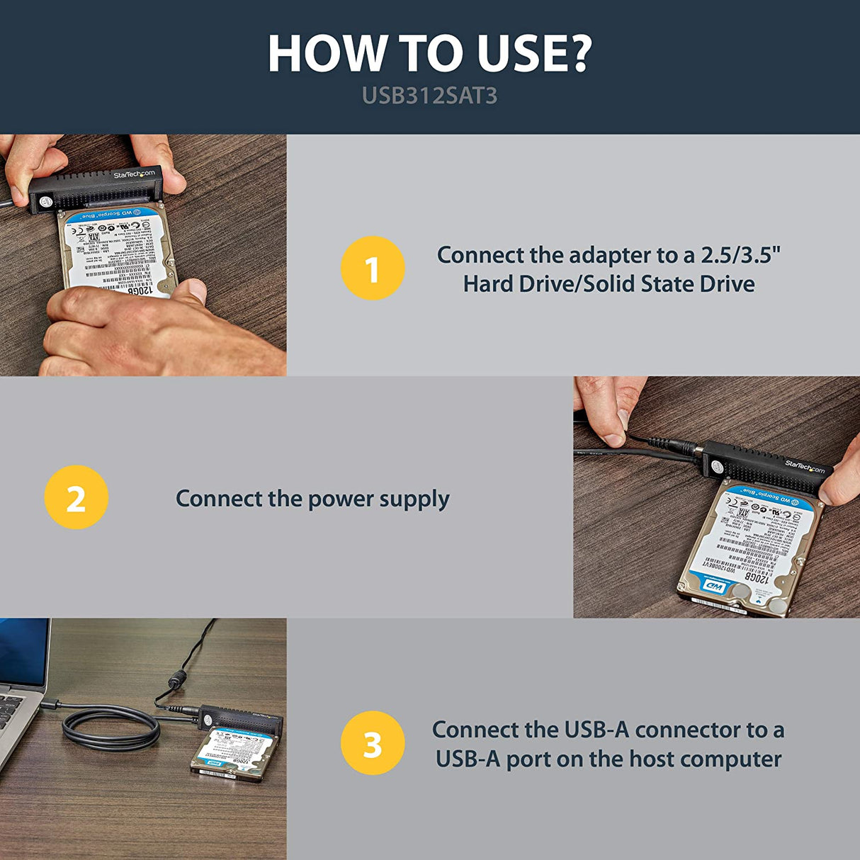 StarTech.com USB to SATA Adapter Cable - 2.5in and 3.5in Drives - USB 3.1 - 10Gbps - External Hard Drive Cable - Hard Drive Adapter Cable (USB312SAT3) USB 3.1 | 2.5" &amp; 3.5" Cable